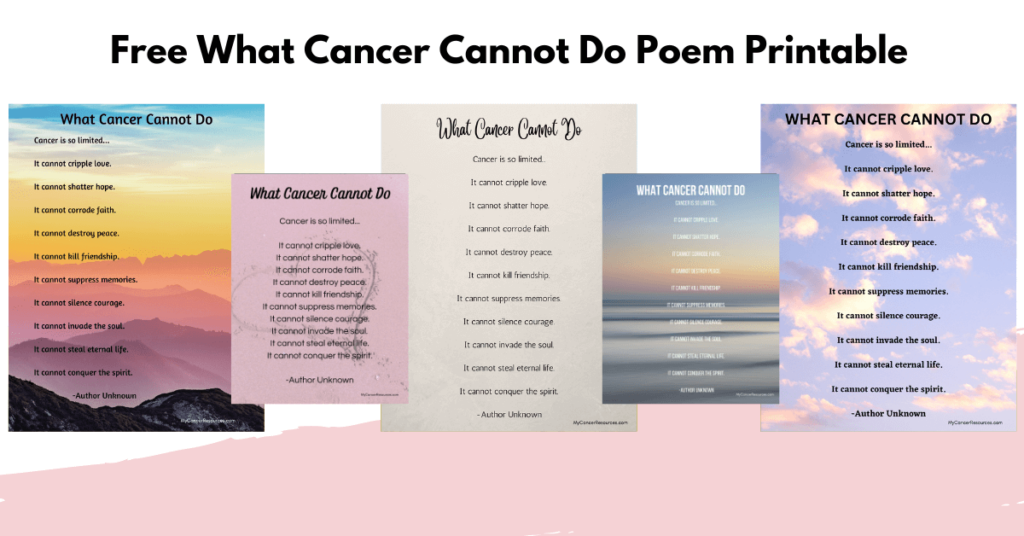 What Cancer Cannot Do Poem Printable