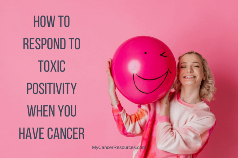 young woman smiling holding a balloon with a smiling face drawn on it and the text how to respond to toxic positivity when you have cancer