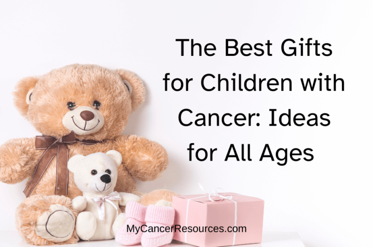 Teddy bears on white background with pink gift box. Text says The best gifts for children with cancer ideas for all ages